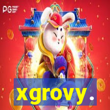 xgrovy.