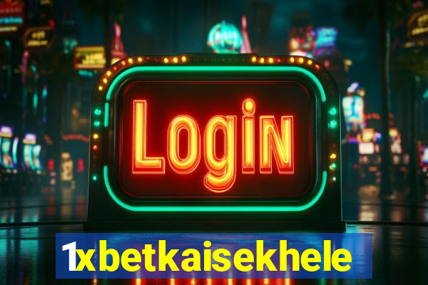 1xbetkaisekhele