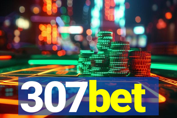 307bet