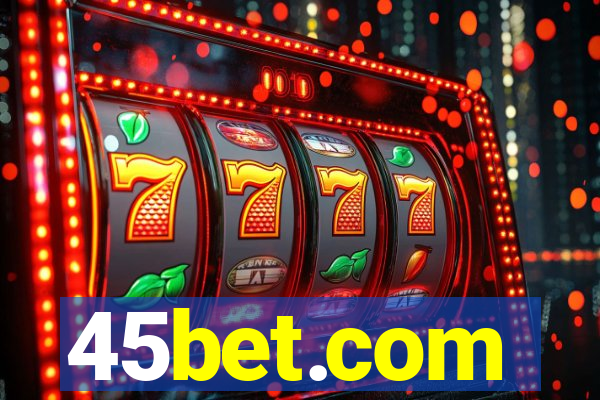 45bet.com