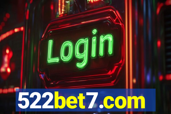 522bet7.com