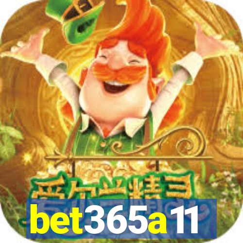 bet365a11