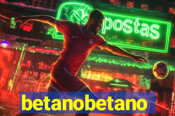 betanobetano