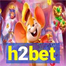 h2bet