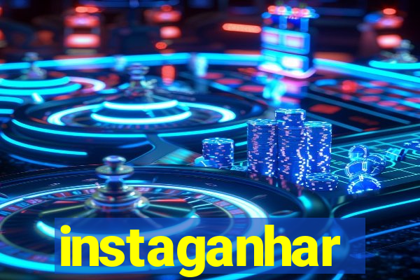 instaganhar