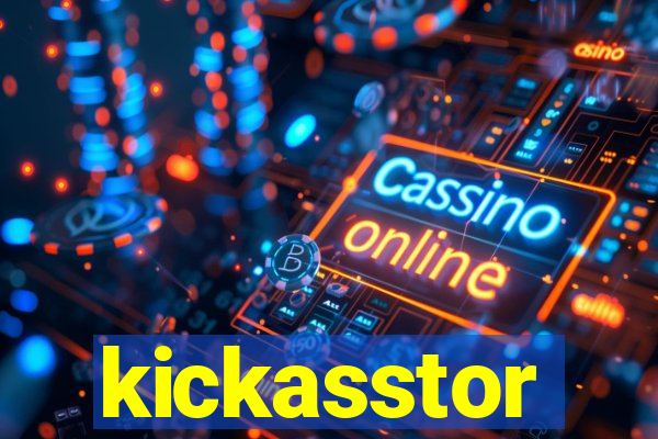 kickasstor