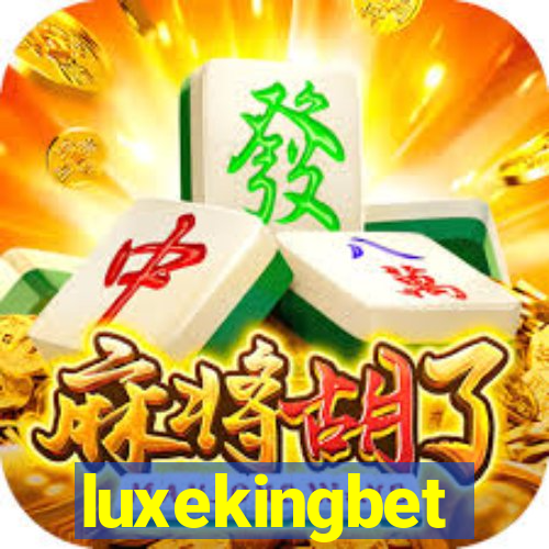 luxekingbet