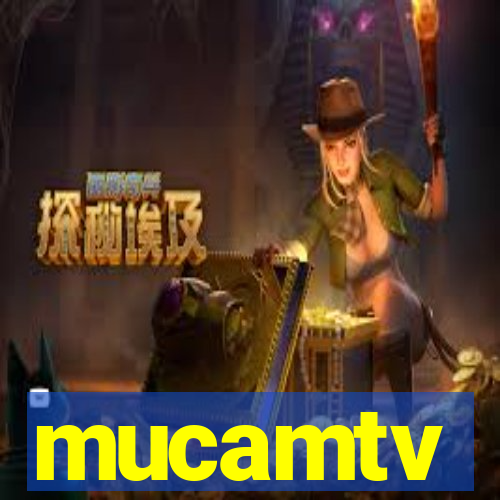 mucamtv