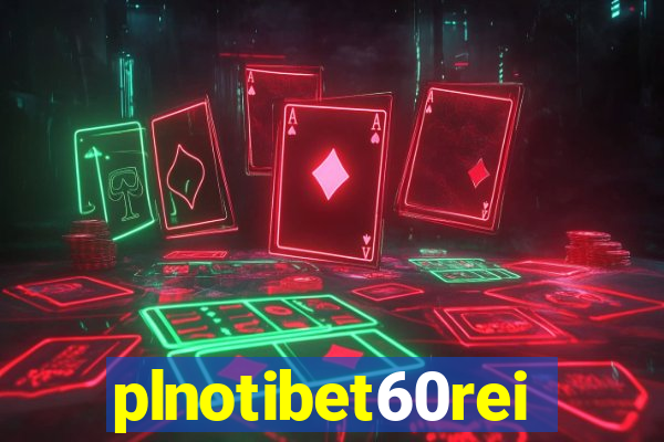 plnotibet60rei