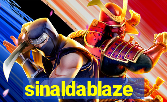 sinaldablaze