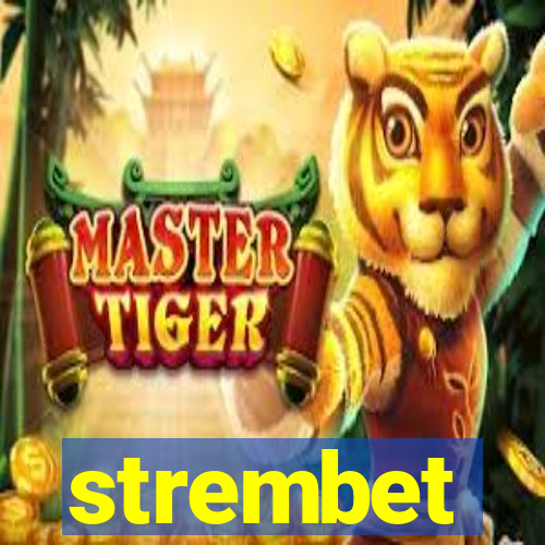 strembet