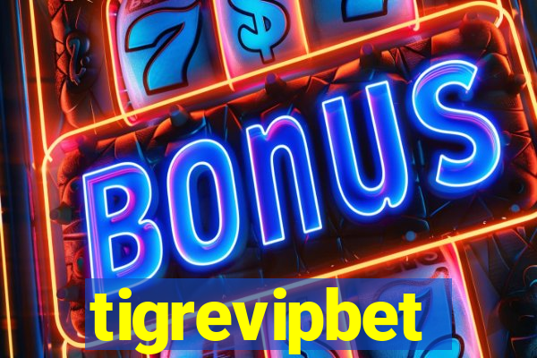 tigrevipbet