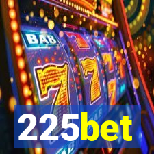 225bet