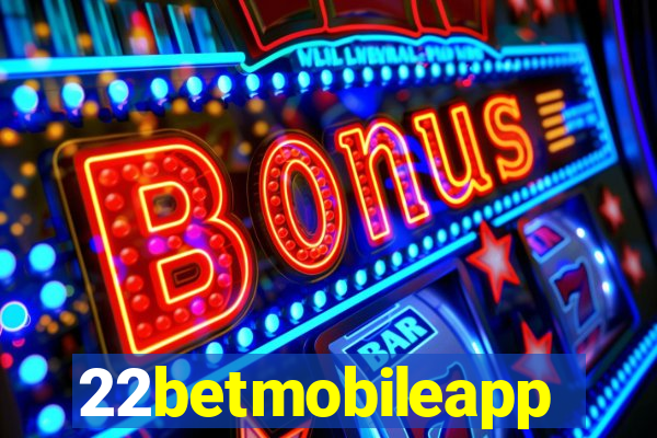 22betmobileapp