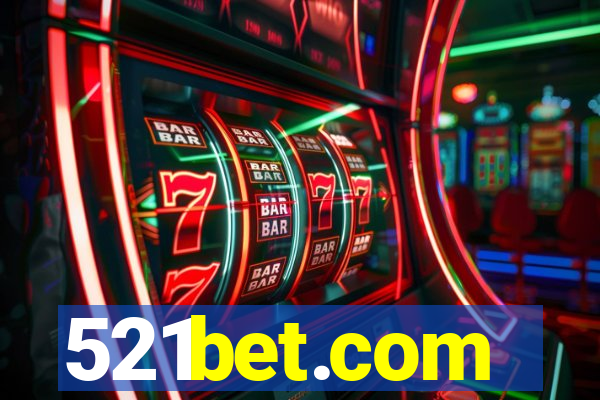 521bet.com