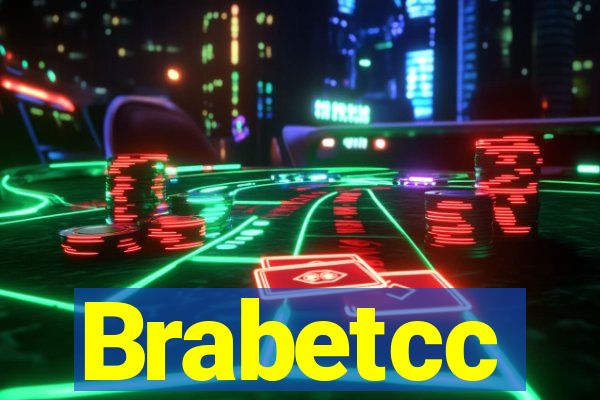 Brabetcc