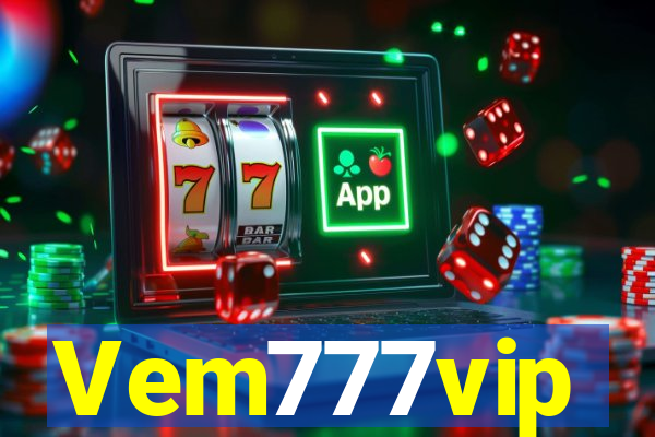 Vem777vip