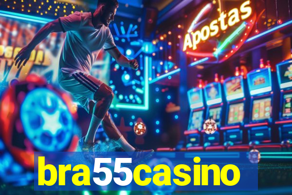 bra55casino