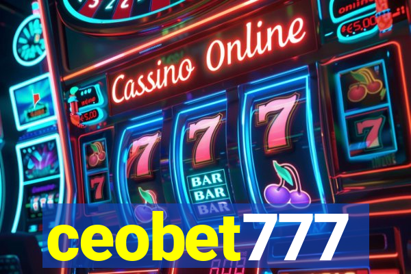 ceobet777