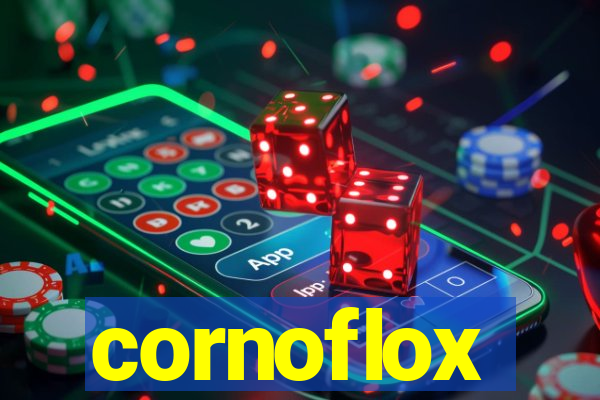 cornoflox