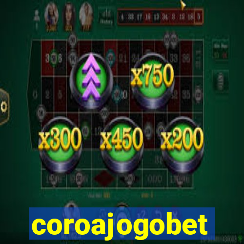 coroajogobet