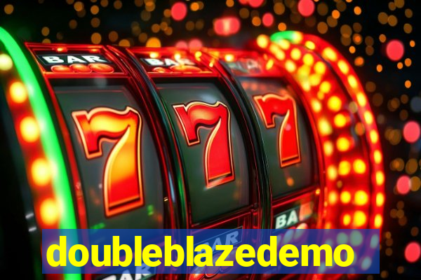 doubleblazedemo