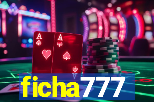 ficha777