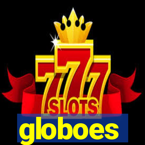 globoes