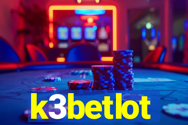 k3betlot