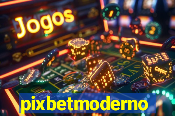 pixbetmoderno