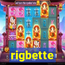 rigbette