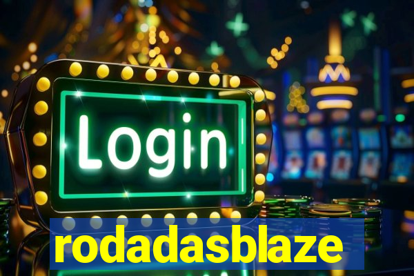 rodadasblaze