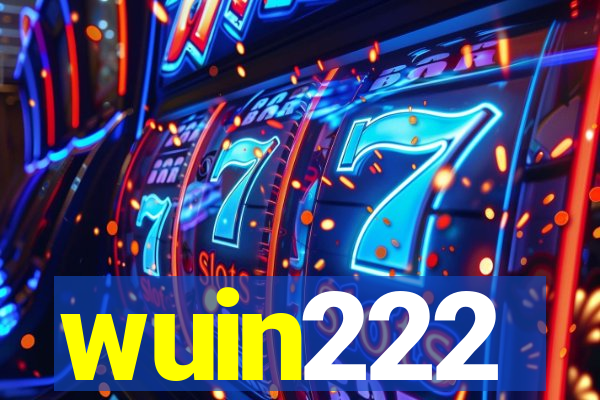 wuin222