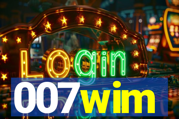 007wim