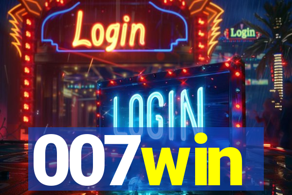 007win
