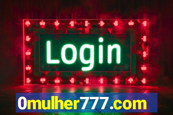 0mulher777.com