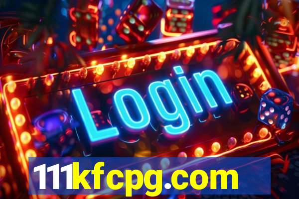 111kfcpg.com