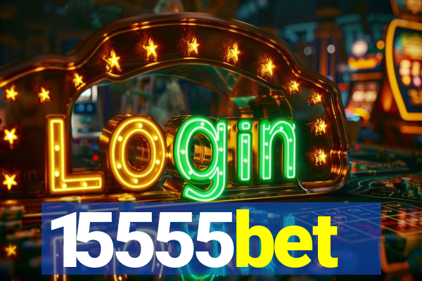 15555bet