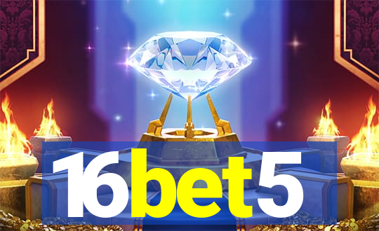 16bet5