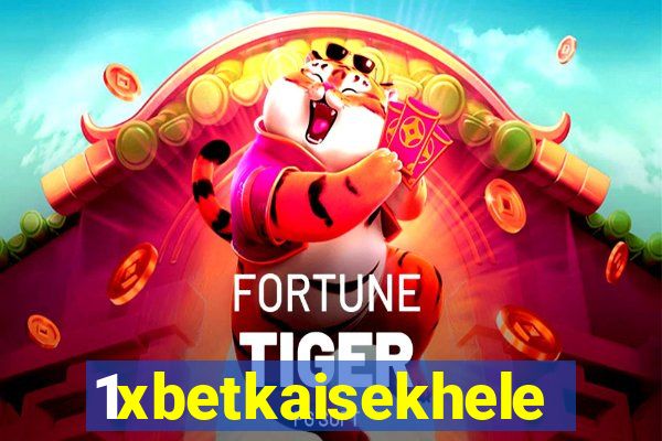 1xbetkaisekhele