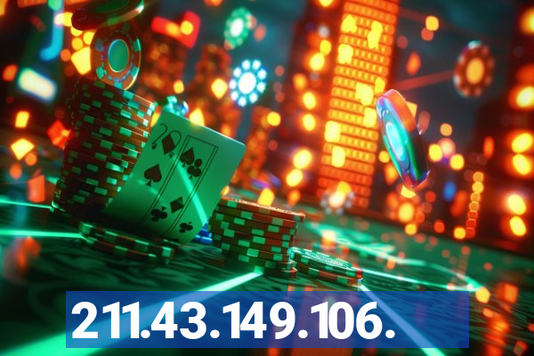 211.43.149.106.