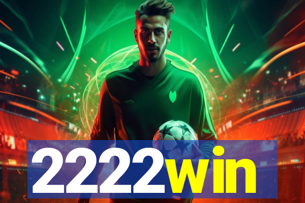2222win