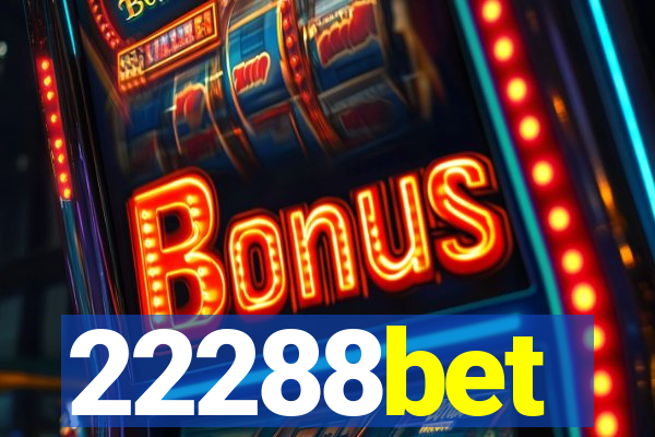22288bet
