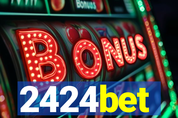 2424bet