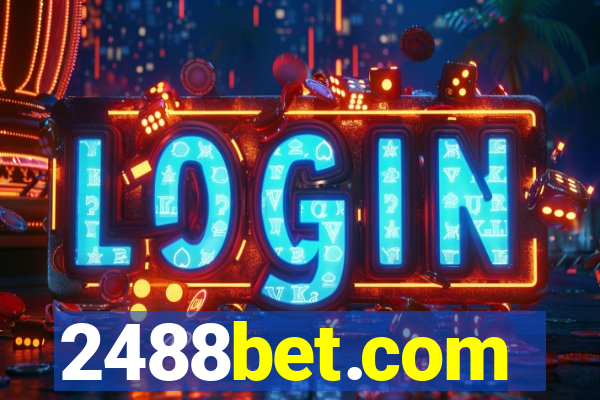 2488bet.com