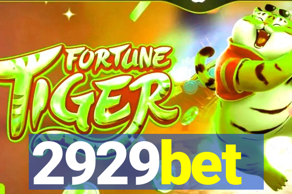 2929bet