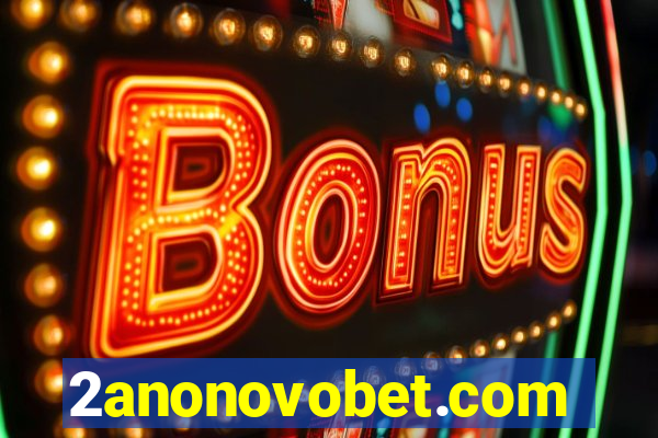 2anonovobet.com