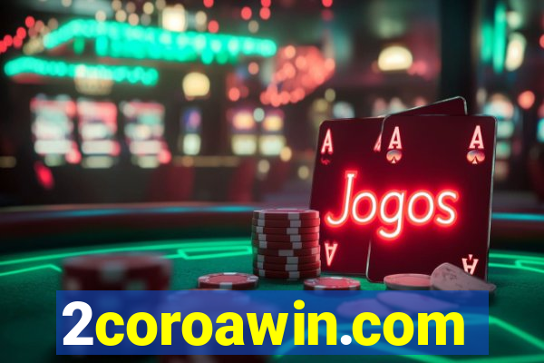 2coroawin.com