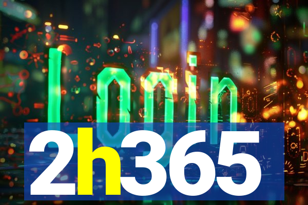 2h365
