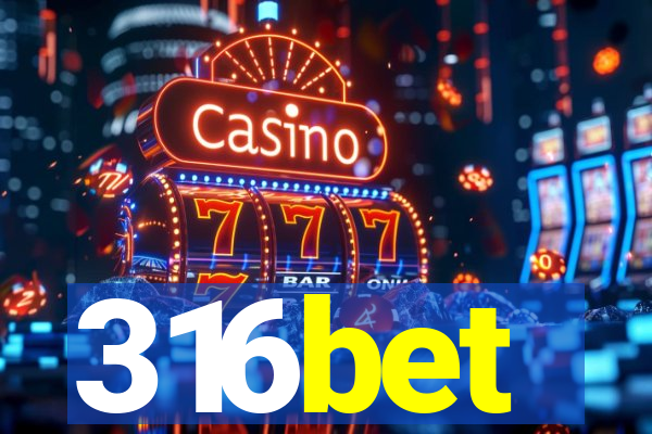 316bet